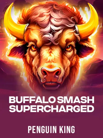 Buffalo Smash_ Supercharged